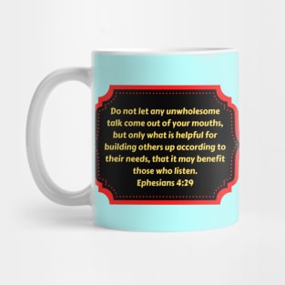 Bible Verse Ephesians 4:29 Mug